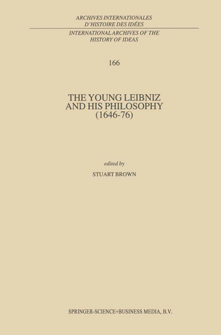 The Young Leibniz and his Philosophy (1646?76) - Stuart Brown