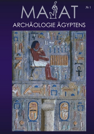 MA'At - Archäologie Ägyptens - Mirco Hüneburg; Thomas Schneider