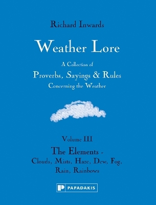 Weather Lore Volume III - Richard Inwards