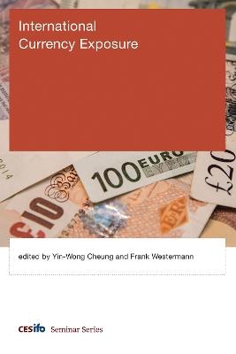 International Currency Exposure - Yin-Wong Cheung; Frank Westermann