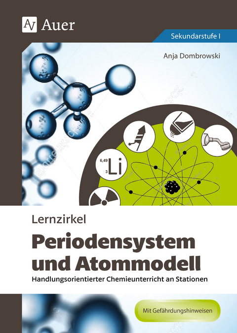 Lernzirkel Periodensystem und Atommodell - Anja Dombrowski