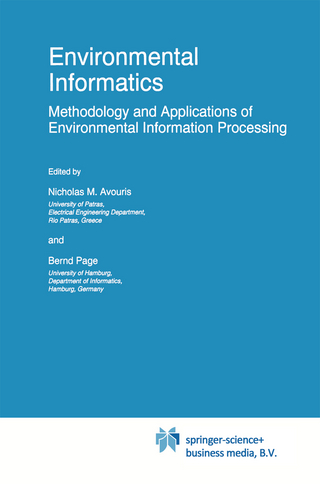 Environmental Informatics - Nicholas M. Avouris; Bernd Page