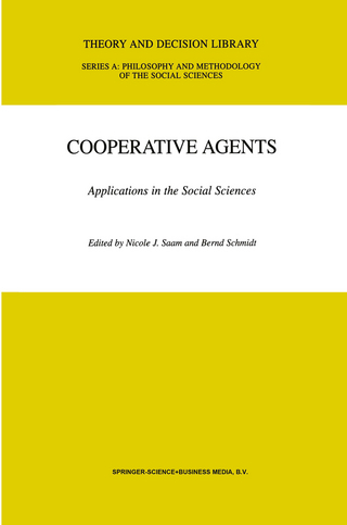 Cooperative Agents - N.J. Saam; B. Schmidt