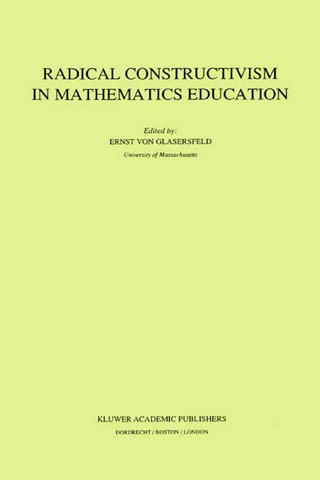 Radical Constructivism in Mathematics Education - E. Glasersfeld