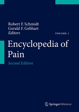 Encyclopedia of Pain - Gerald F. Gebhart; Robert F. Schmidt