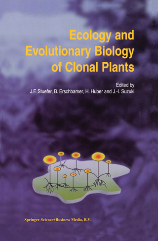 Ecology and Evolutionary Biology of Clonal Plants - Josef F. Stuefer; Brigitta Erschbamer; Heidrun Huber; Jun-Ichirou Suzuki