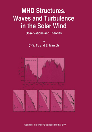 MHD Structures, Waves and Turbulence in the Solar Wind - C.-Y. Tu; Eckart Marsch