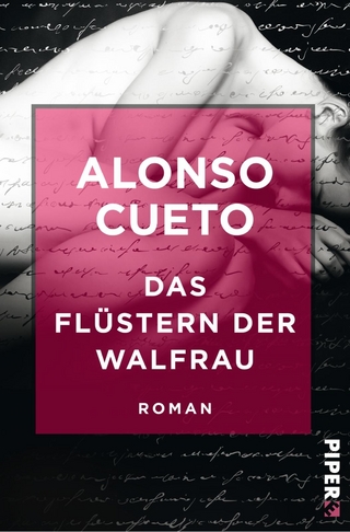 Das Flüstern der Walfrau - Alonso Cueto