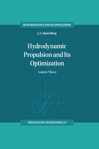 Hydrodynamic Propulsion and Its Optimization - J.A. Sparenberg