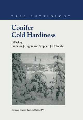Conifer Cold Hardiness - F.J. Bigras; Stephen J. Colombo