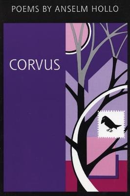 Corvus - Anselm Hollo