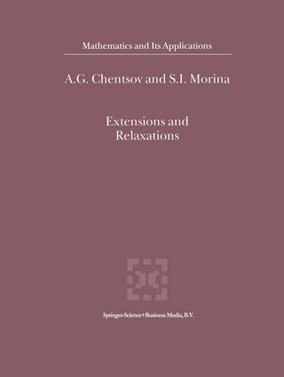 Extensions and Relaxations - A.G. Chentsov; S.I. Morina