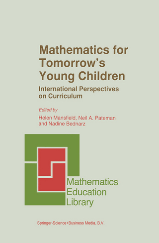 Mathematics for Tomorrow?s Young Children - C.S. Mansfield; N.A. Pateman; N. Bednarz