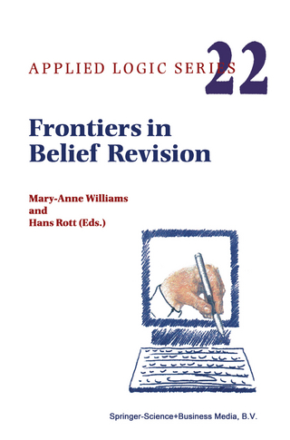 Frontiers in Belief Revision - M. Williams; Hans Rott