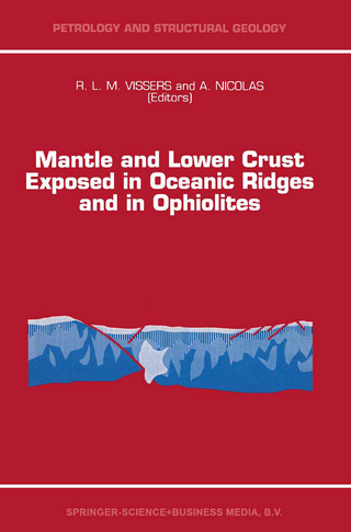Mantle and Lower Crust Exposed in Oceanic Ridges and in Ophiolites - R.L.M Vissers; A. Nicolas