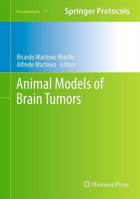 Animal Models of Brain Tumors - 