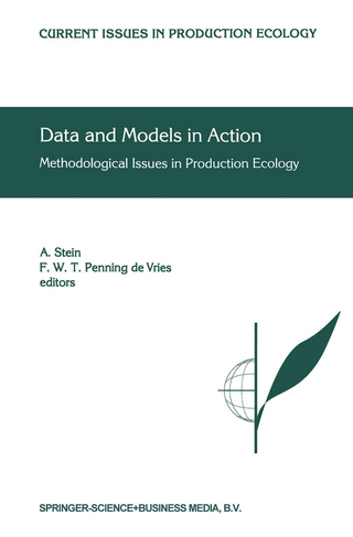 Data and Models in Action - A. Stein; F.W. Penning de Vries