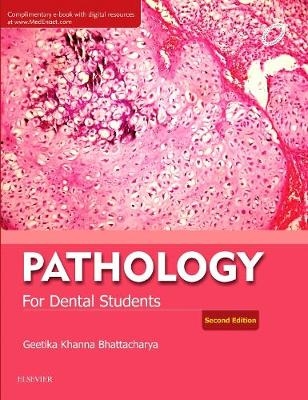 Pathology for Dental Students - Geetika Khanna
