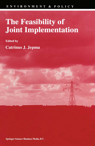 The Feasibility of Joint Implementation - C.J. Jepma