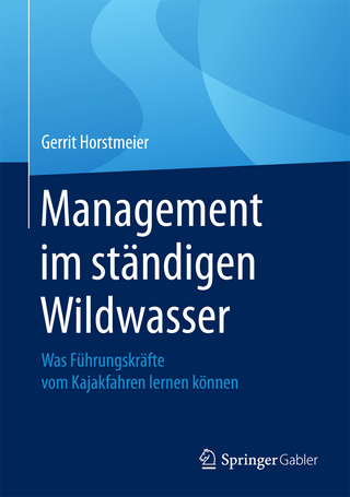 Management im ständigen Wildwasser - Gerrit Horstmeier
