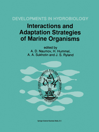 Interactions and Adaptation Strategies of Marine Organisms - Andrew D. Naumov; Herman Hummel; Alexey A. Sukhotin; John S. Ryland