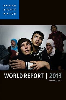 World Report 2013 - Human Rights Watch