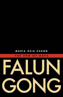 Falun Gong - Maria Hsia Chang