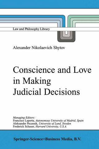 Conscience and Love in Making Judicial Decisions - Alexander Nikolaevich Shytov