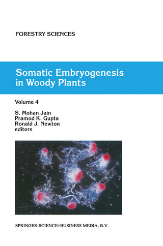 Somatic Embryogenesis in Woody Plants - S.M. Jain; Pramod P.K. Gupta; R.J. Newton
