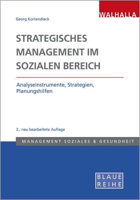 Strategisches Management im Sozialen Bereich - Georg Kortendieck