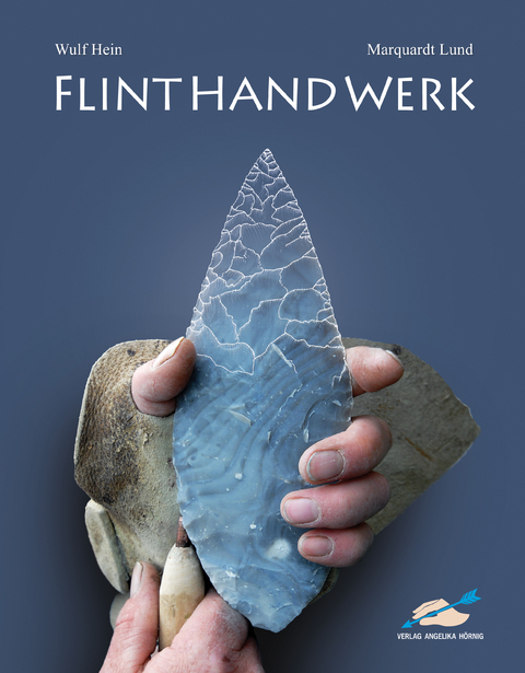 FLINTHANDWERK - Wulf Hein, Marquardt Lund