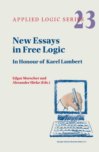 New Essays in Free Logic - E. Morscher; A. Hieke