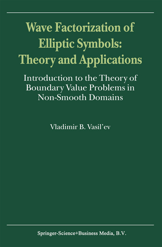 Wave Factorization of Elliptic Symbols: Theory and Applications - V. Vasil'ev
