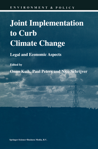 Joint Implementation to Curb Climate Change - Onno J. Kuik; Paul Peters; Nico Schrijver