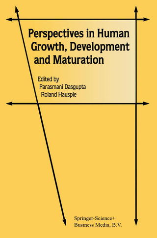 Perspectives in Human Growth, Development and Maturation - Parasmani Dasgupta; Roland Hauspie