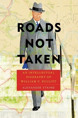 Roads Not Taken - Alexander Etkind