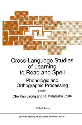Cross-Language Studies of Learning to Read and Spell: - C.K. Leong; R.M. Joshi