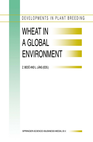Wheat in a Global Environment - Z. Bedo; L. Láng