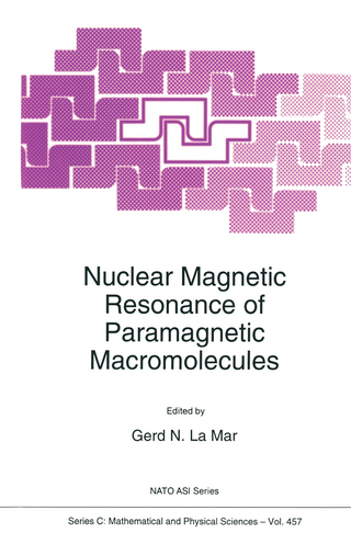 Nuclear Magnetic Resonance of Paramagnetic Macromolecules - G.N. la Mar