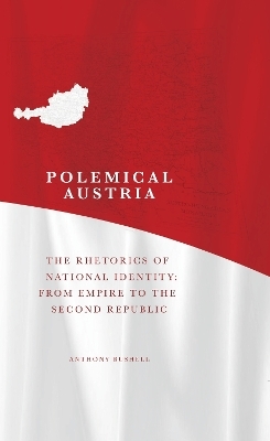 Polemical Austria - Anthony Bushell