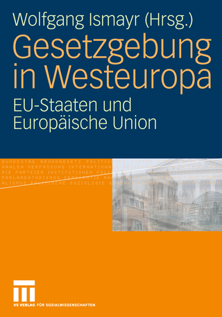 Gesetzgebung in Westeuropa - Wolfgang Ismayr