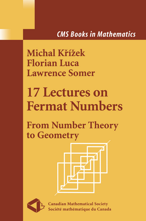 17 Lectures on Fermat Numbers - Michal Krizek, Florian Luca, Lawrence Somer