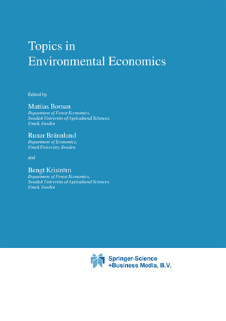 Topics in Environmental Economics - M. Boman; Runar Brännlund; Bengt Kriström
