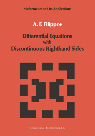 Differential Equations with Discontinuous Righthand Sides - F.M. Arscott; A.F. Filippov