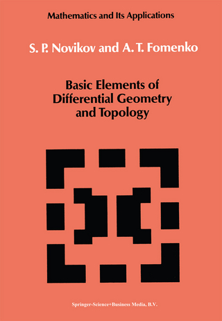 Basic Elements of Differential Geometry and Topology - S.P. Novikov; A.T. Fomenko