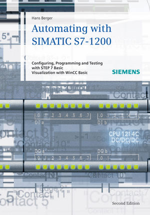 Automating with SIMATIC S7-1200 - Hans Berger