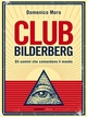 Club Bilderberg - Domenico Moro