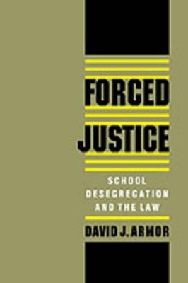 Forced Justice - David J. Armor
