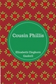 Cousin Phillis - Elizabeth Cleghorn Gaskell