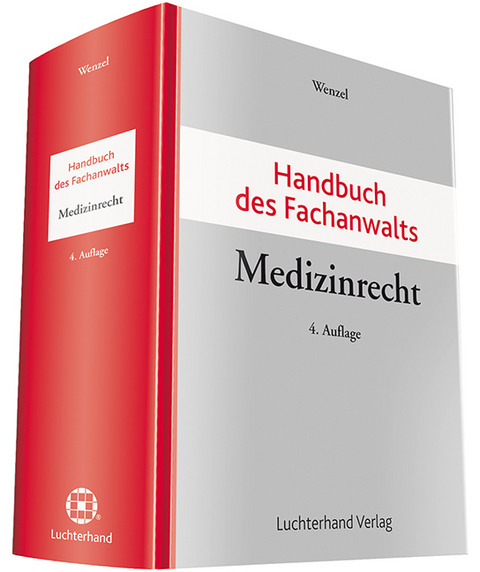 Handbuch des Fachanwalts Medizinrecht - 